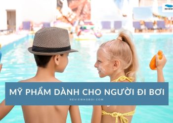 Mỹ phẩm dành cho người đi bơi: Bảo vệ da và tóc hiệu quả