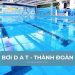 Review BƠI DAT – Thành Đoàn: Giá vé, giờ bơi, dịch vụ tốt Review BƠI DAT – Thành Đoàn: Giá vé, giờ bơi, dịch vụ tốt