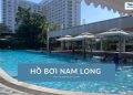 Hồ bơi Nam Long – điểm đến lý tưởng cho ngày hè sảng khoái