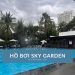 Review Hồ Bơi Sky Garden quận 7 - Địa chỉ và giá vé mới nhất
