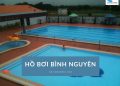 Review hồ bơi Bình Nguyên Dĩ An: Giá vé, giờ mở cửa
