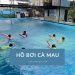 Top 7 hồ bơi Cà Mau sạch sẽ, nước trong và an toàn Top 7 hồ bơi Cà Mau sạch sẽ, nước trong và an toàn