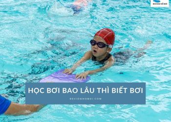 Học bơi bao lâu thì biết bơi? Giải đáp chi tiết cho người mới
