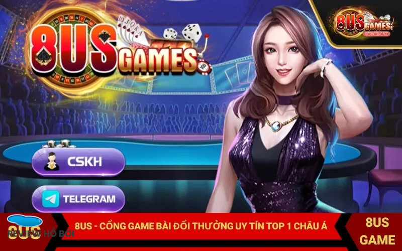 8US Game – Những Điều Nên Kiểm Tra Khi Tìm Hiểu Nền Tảng Trò Chơi Trực Tuyến pasted 1788635405919 b1mpvl