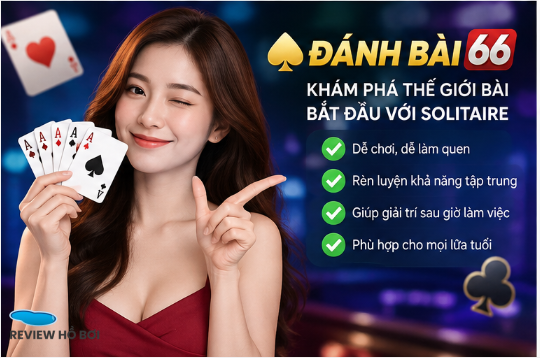 Đánh Bài Và Trang Game Của Đánh Bài 66 – Tìm Hiểu Solitaire Dành Cho Người Mới pasted 1789751505527 q51s46